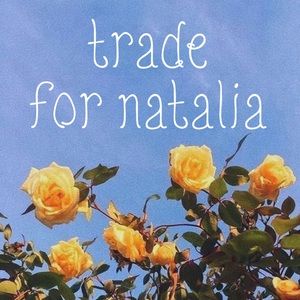 trade for natalia ! ❤️